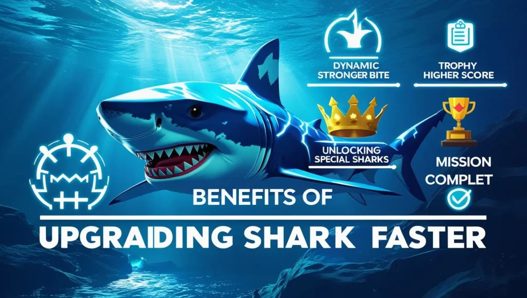 Benefits of Upgrading Sharks Faster